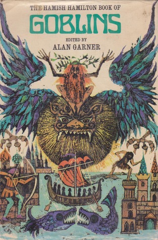 The Hamish Hamilton Book of Goblins cover
